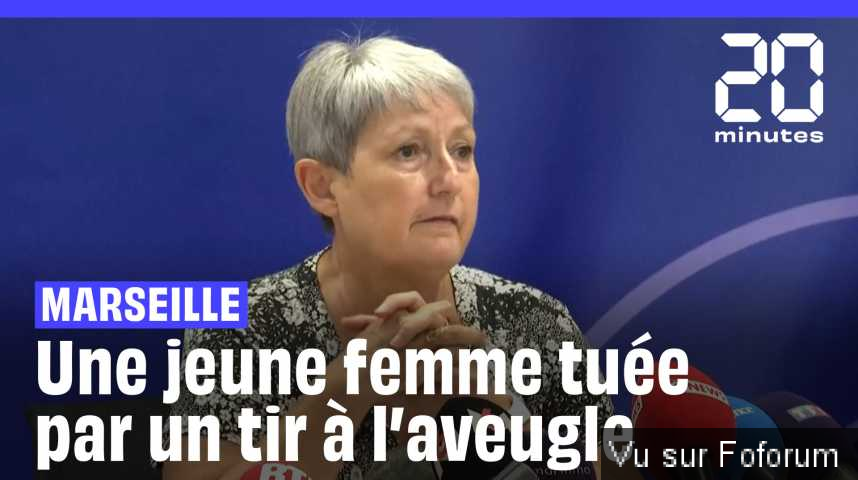 Femme tuée par une balle perdue à Marseille