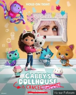 Annulation de Gabby Dollhouse Movie