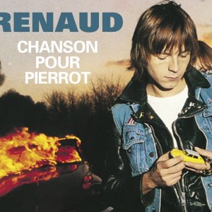 Renaud - Chanson pour Pierrot