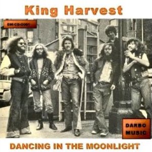 Dancing in the Moonlight (Original Recording) - King Harvest