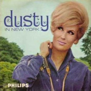 "I Only Want to Be with You" Dusty Springfield