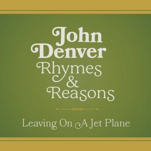 John Denver - Leaving On A Jet Plane (Official Audio)