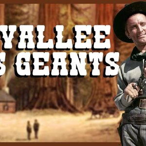 La vallée des géants - Film Western Complet en Français | Kirk Douglas