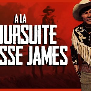 A la poursuite de Jesse James🍃 - Film Western Complet Sous-titré En Français - Don 'Red' Barry