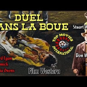 WESTERN || These Thousand Hills || DUEL DANS LA BOUE || Long-métrage en Francais