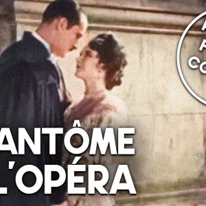 Le fantôme de l'opéra | COLORISÉ