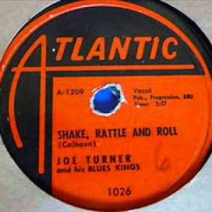 JOE TURNER Shake, Rattle and Roll 78 rpm 1954