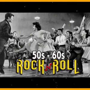 The Very Best 50s & 60s Party Rock And Roll Hits Ever Ultimate Rock n Roll Party YouTube 360p