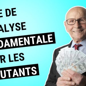 Guide de l’ANALYSE FONDAMENTALE sur le FOREX pour débutants