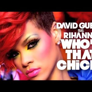 David Guetta feat. Rihanna - Who's That Chick? Official Video – (Day Video)