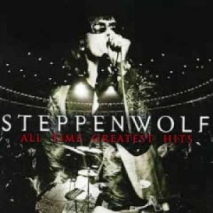 Steppenwolf It's Never Too Late