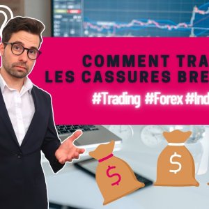 14 Pas de Résultat en Trading ? Apprenez à Trader les CASSURES / BREAKOUT 🚀