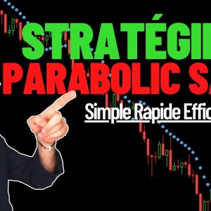 29 - Comment Utiliser l'Indicateur Parabolic SAR ? - Capitaine Jack