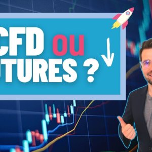 31 - Faut-il Trader les CFD ou les FUTURES ? (Conseil d'un Ancien Broker) - Capitaine Jack