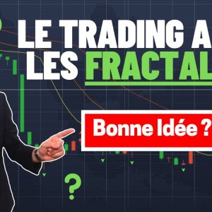 34 - Le TRADING avec les FRACTALES ! - Capitaine Jack