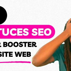 OPTIMISER LE SEO DE SON SITE WEB - Capitaine Jack